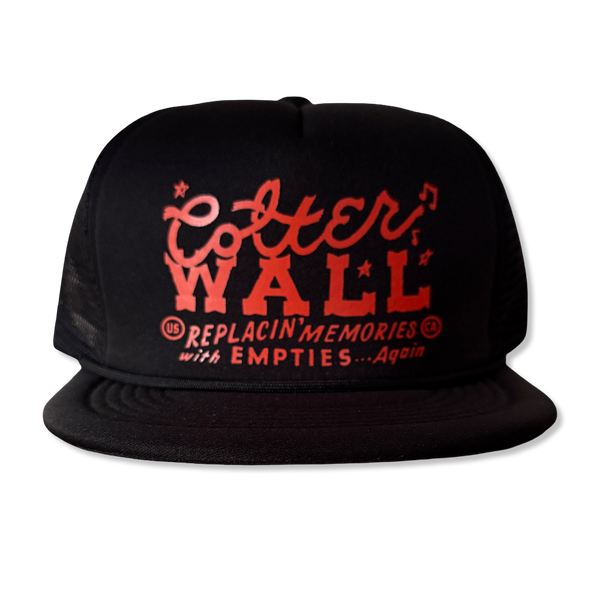 Colter Wall Memories and Empties Foam Trucker Cap