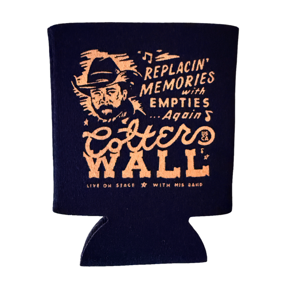 Colter Wall Memories and Empties Can Cooler