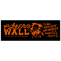 Colter Wall Memories and Empties Bumper Sticker