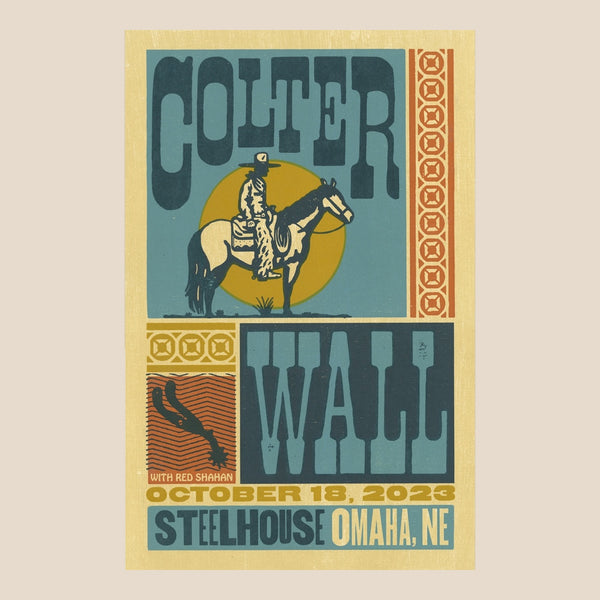 Colter Wall The Steelhouse Omaha Nebraska Show Poster