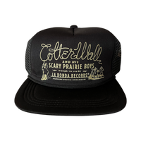 Colter Wall & His Scary Prairie Boys Trucker Hat
