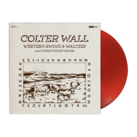 Colter Wall Western Swing & Waltzes - RED VINYL Edition