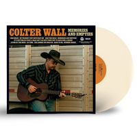 Colter Wall Memories and Empties Opaque Bone Vinyl Standard Edition Pre-Sale