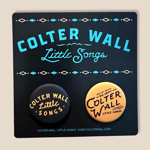 Colter Wall Little Songs Button Set
